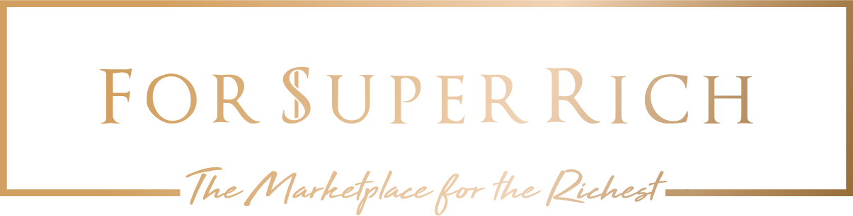 For Super Rich - The Luxury Marketplace for the Richest