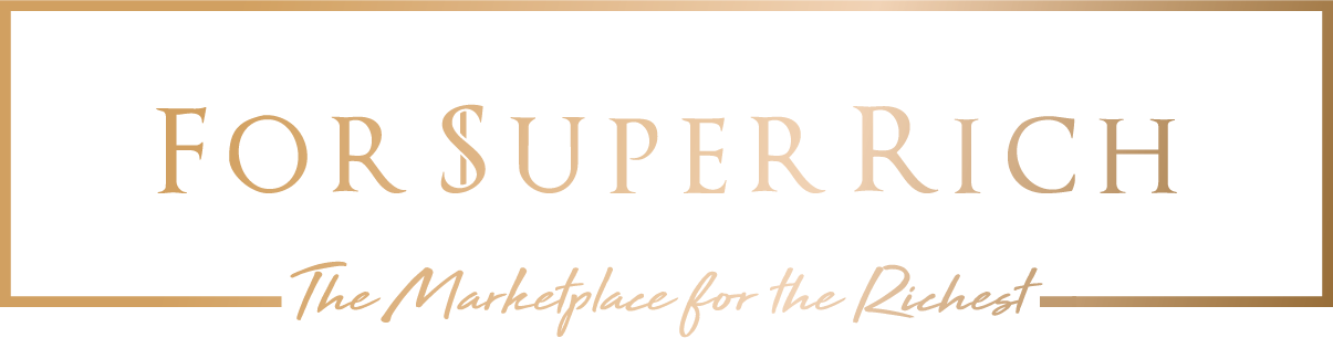 For Super Rich - The Ultra Luxury Marketplace for the Richest